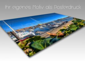 Dein eigenes Motiv als Poster